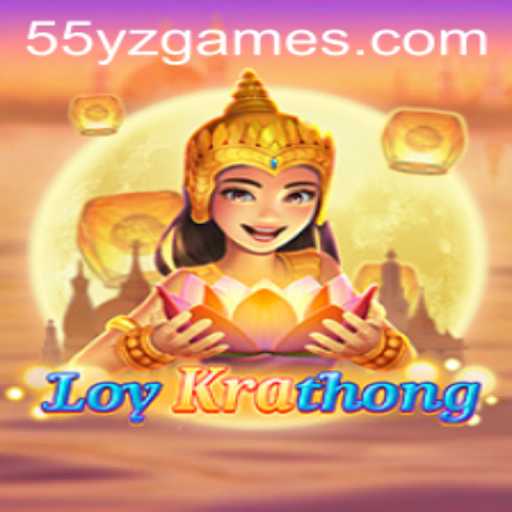 LoyKrathong: The Fascinating New Game Featuring 55YZ